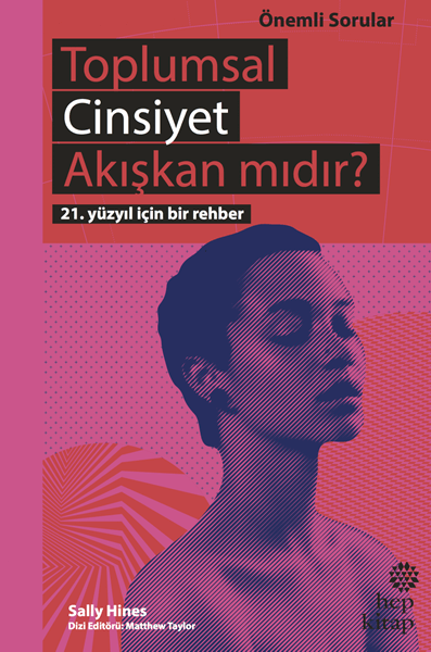 Toplumsal Cinsiyet Akışkan mıdır?