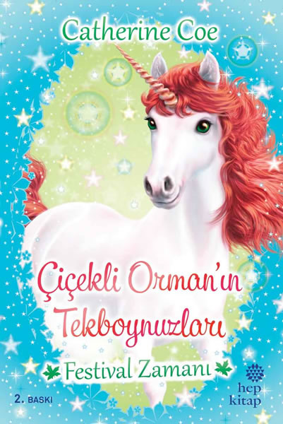 Çiçekli Orman’ın Tekboynuzları: Festival Zamanı