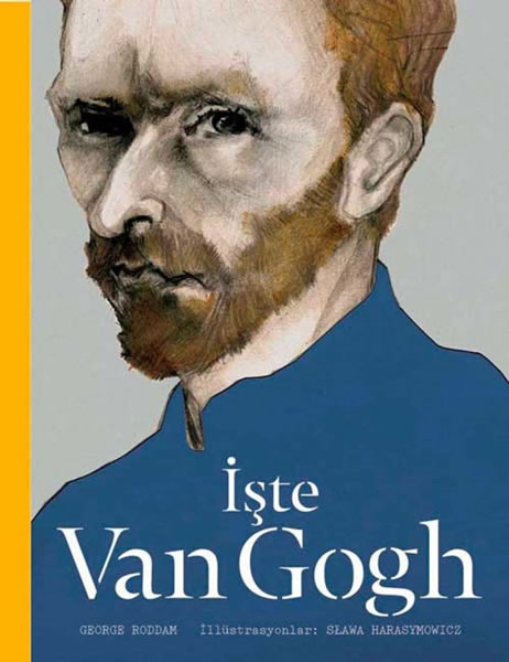 İşte Van Gogh