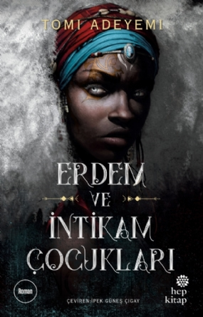 Erdem ve İntikam Çocukları