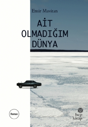 Ait Olmadığım Dünya