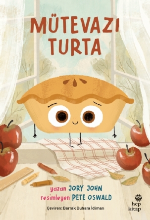 Çılgın Yiyecekler Serisi:  Mütevazı Turta