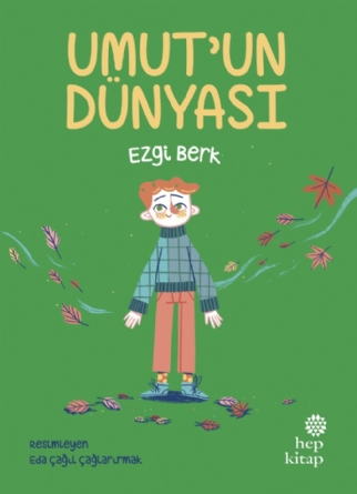 Umut`un Dünyası