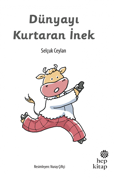 Dünyayı Kurtaran İnek