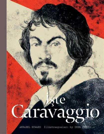 İşte Caravaggio